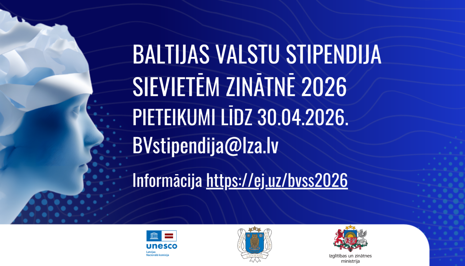 Uz tumši zila fona nosaukums ar stipendiju, īstenotāju logotipi un sievietes seja profilā.