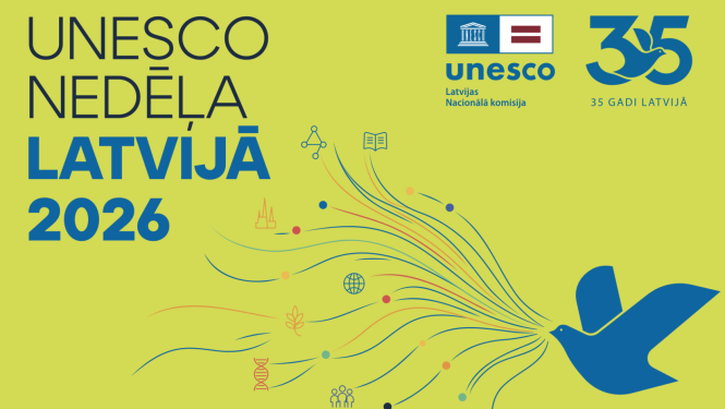 Plakats ar uzrakstu UNESCO nedēļa Latvijā 2026, miera balodis zilā krāsā uz gaiši dzeltena fona
